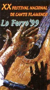 Cartel del Festival Nacional de Cante Flamenco de Lo Ferro. Ao 1999